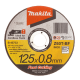Lõikeketas 125X0.8 RST/INOX Metall MAKITA 1